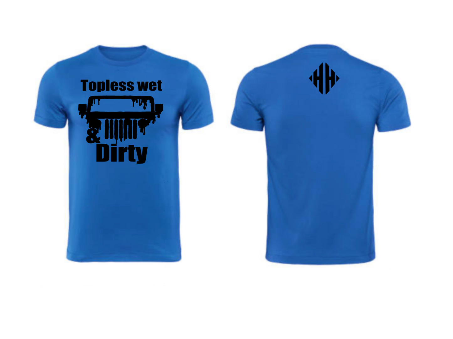 MENS DIRTY & TOPLESS SHIRT