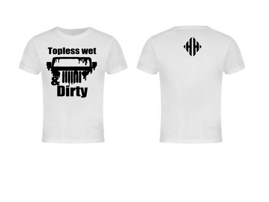 MENS DIRTY & TOPLESS SHIRT