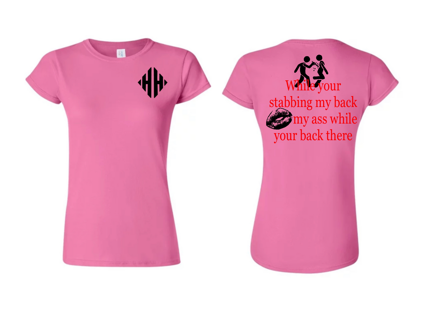 LADIES BACK STABBER SHIRT