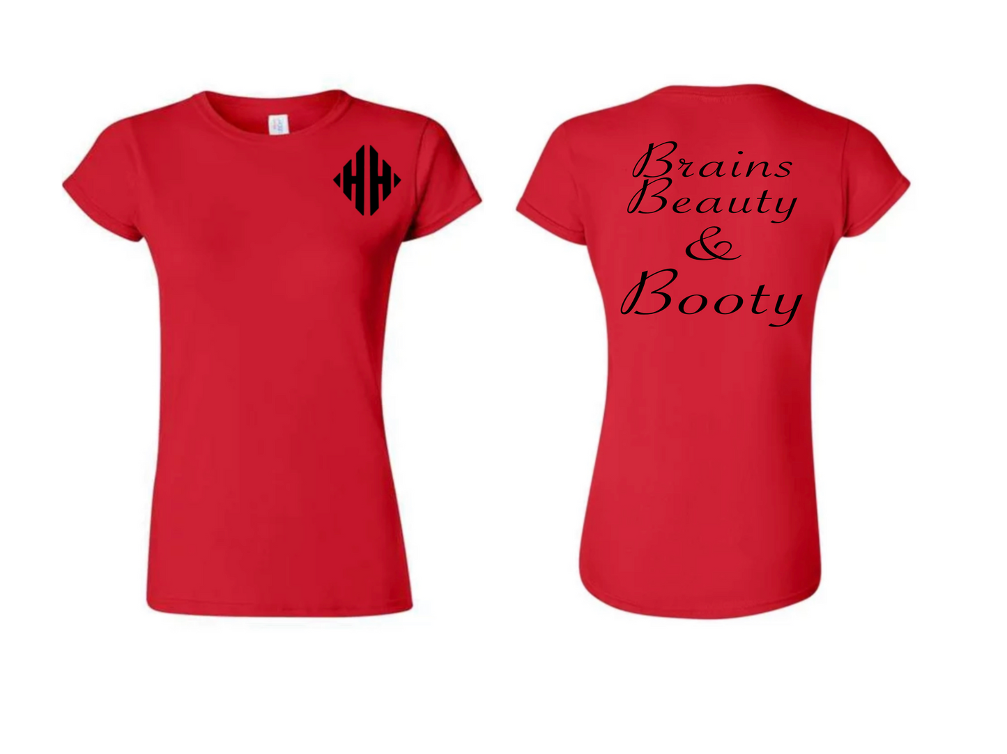 LADIES BRAINS BEAUTY BOOTY SHIRT