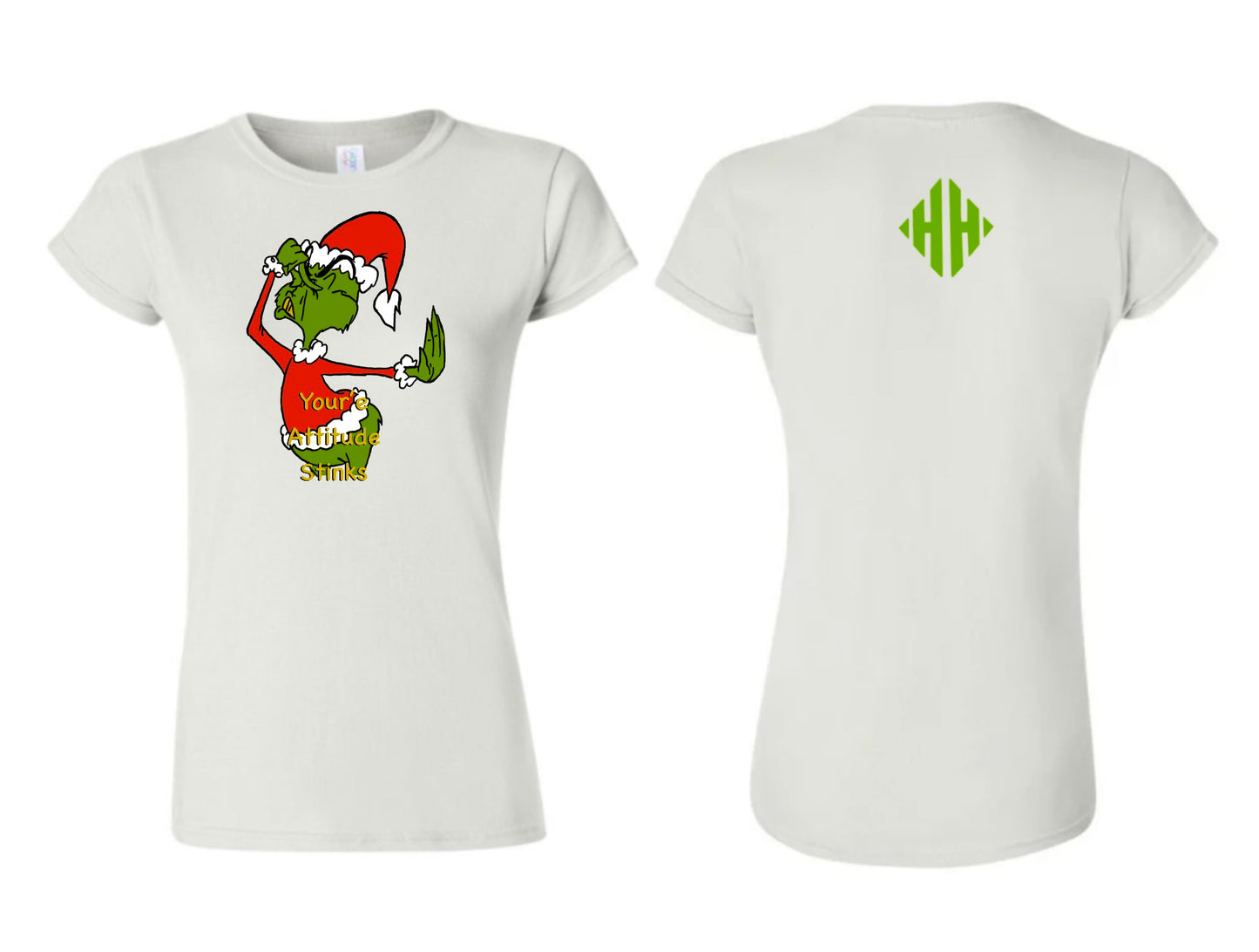 LADIES GRINCH ATTITUDE SHIRT